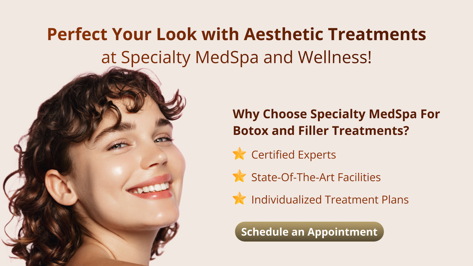 Perfect Your Look with Aesthetic Treatments at Specialty MedSpa and Wellness!